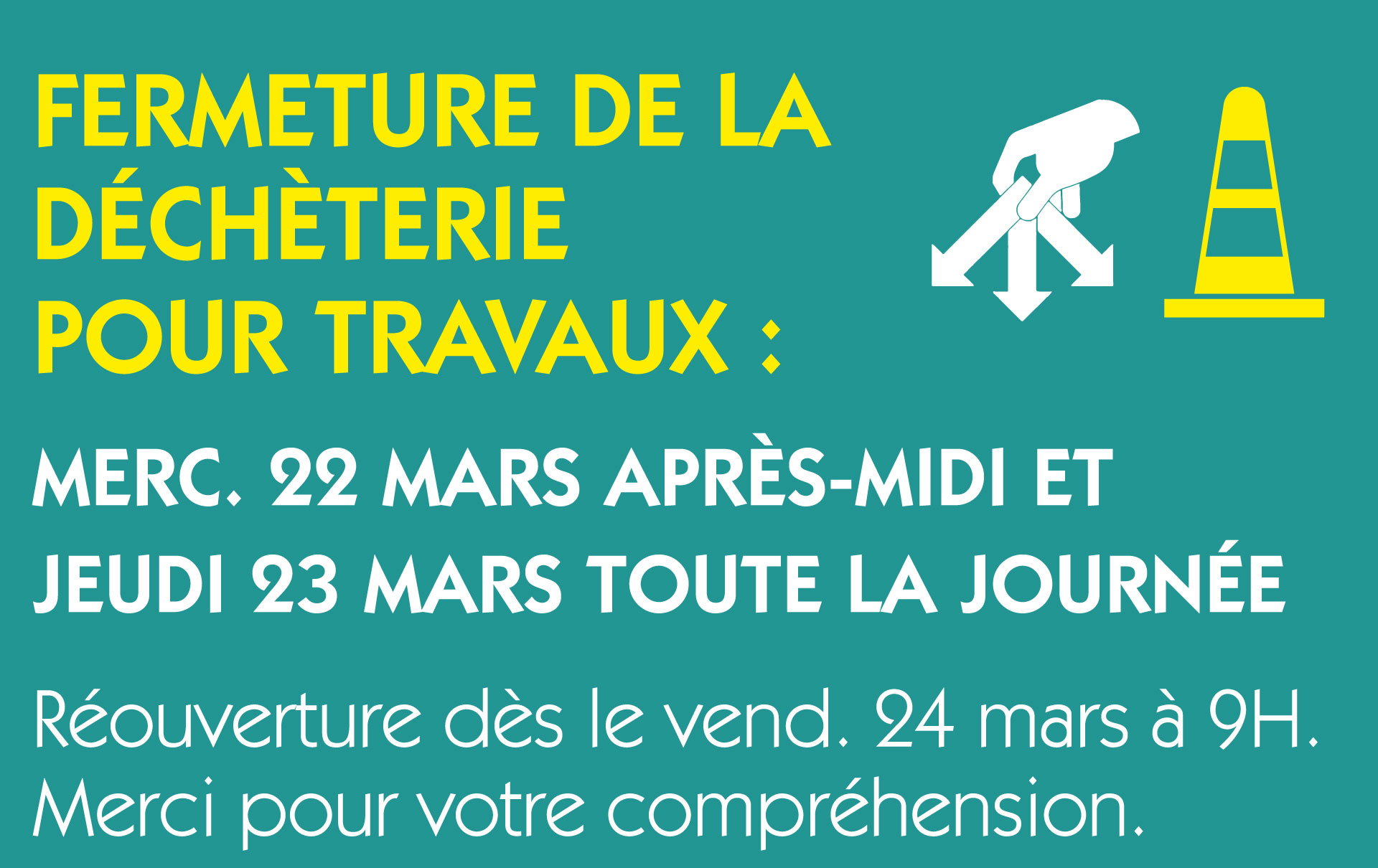 decheterie travaux